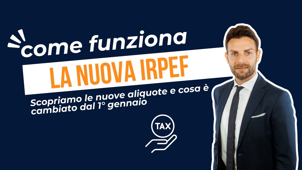 Come funziona la nuova IRPEF?
