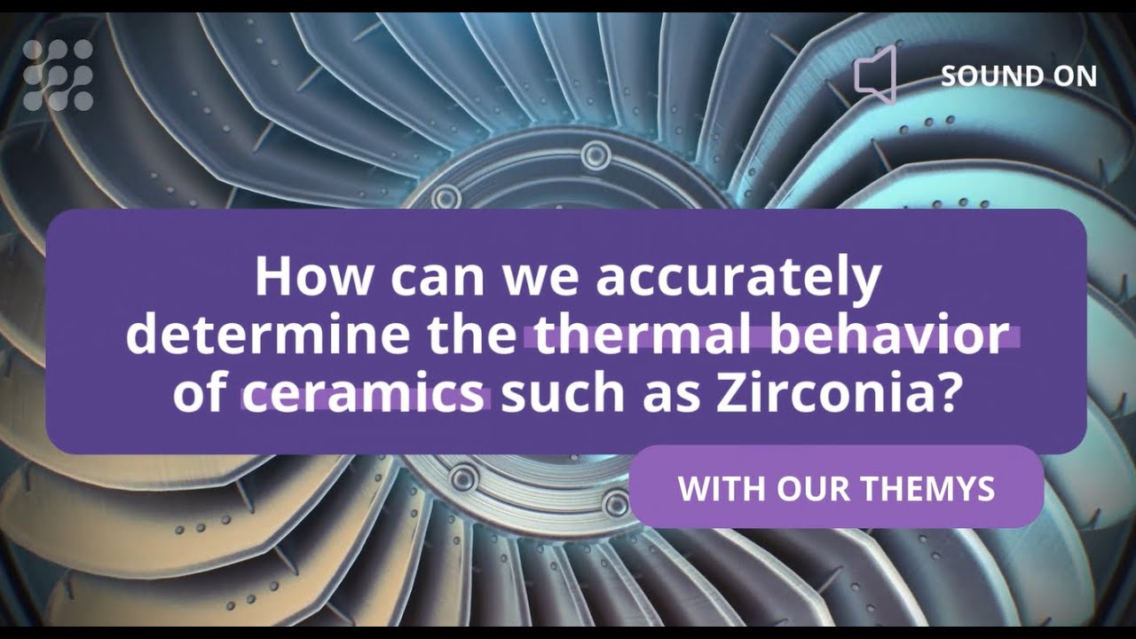 How can we accurately determine the thermal behavior of ceramics such as Zirconia ? - THEMYS