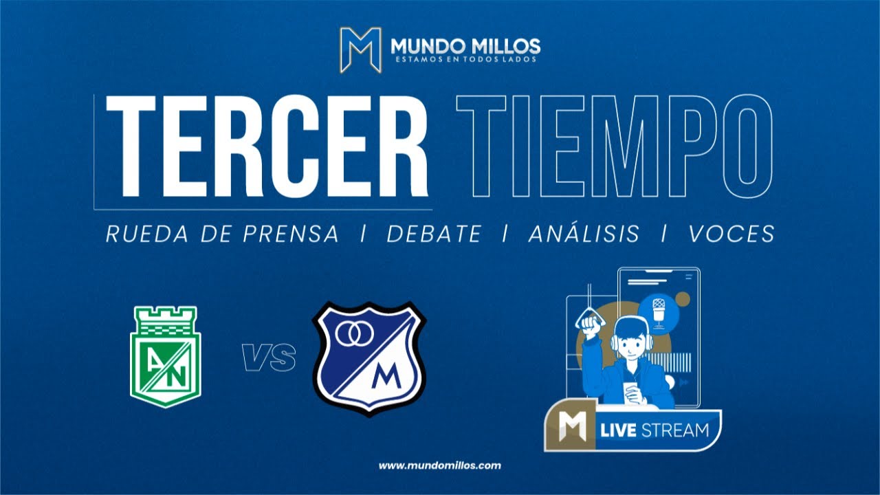 TERCER TIEMPO | Nacional vs MILLONARIOS | Conmebol Sudamericana 2026 - Fase preliminar