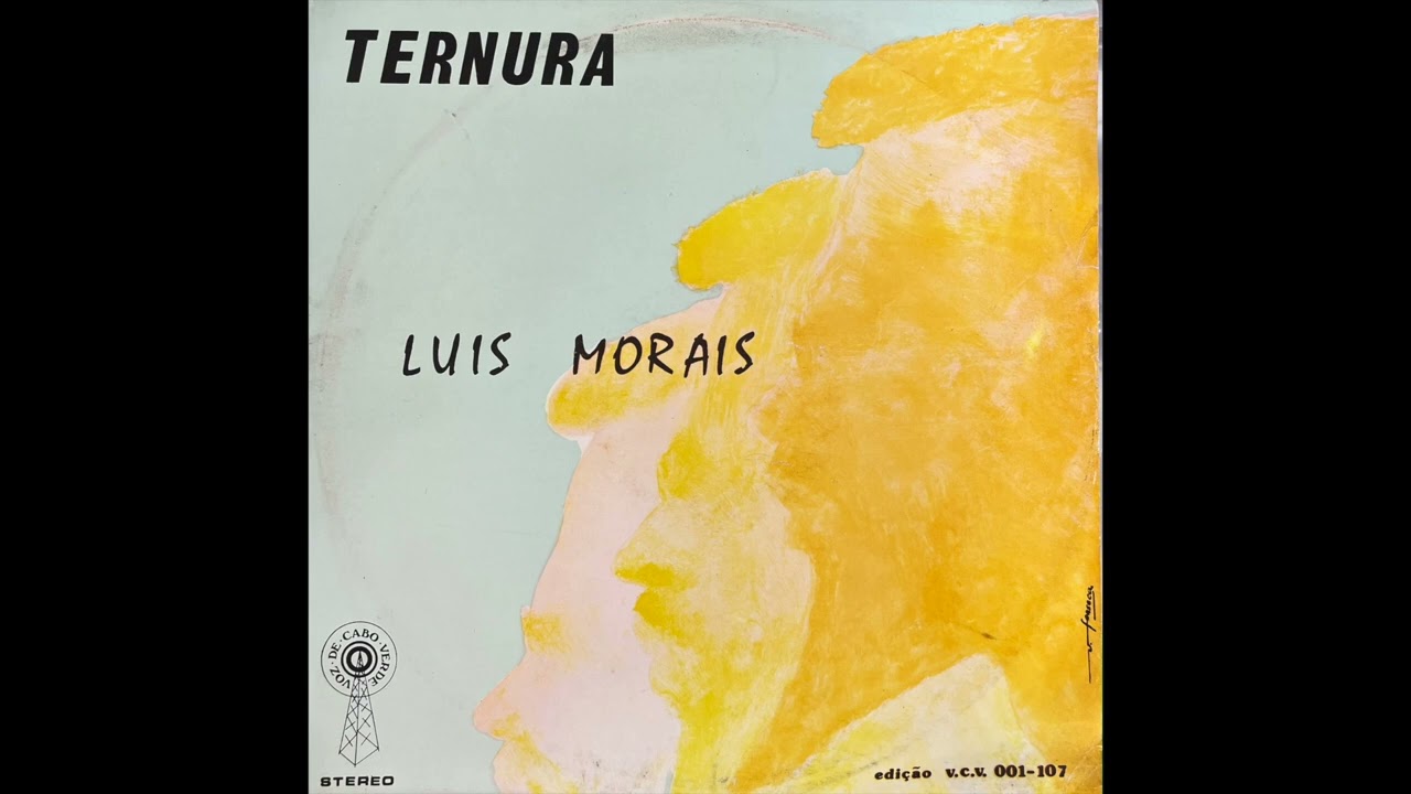 Luis Morais - Ternura