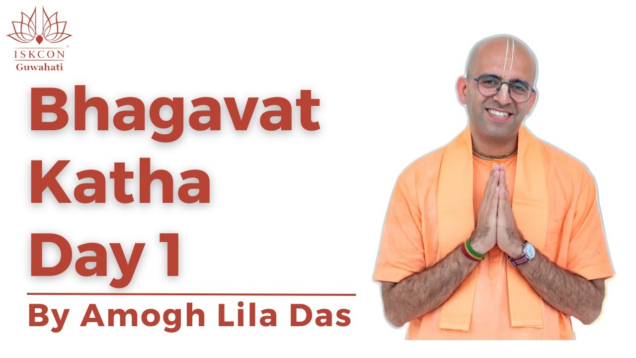 Bhagavat Katha | Day 1 | by HG Amogh Lila Das