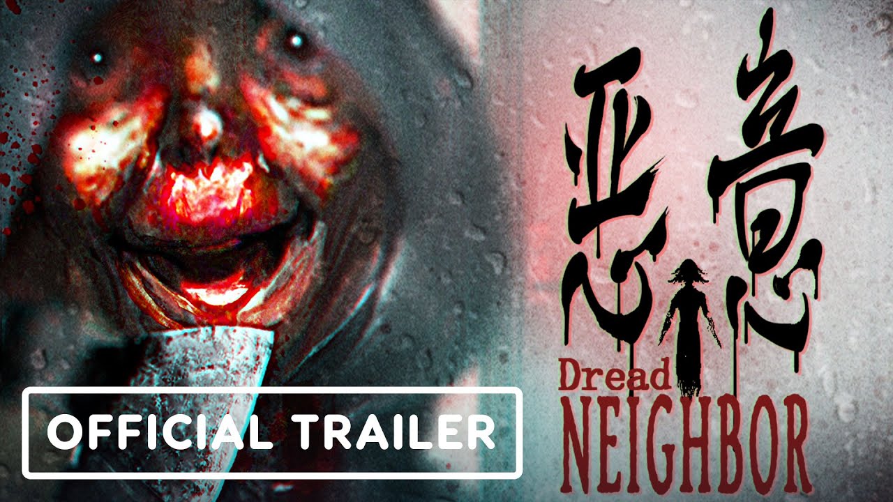 Dread Neighbor - Official Reveal Trailer