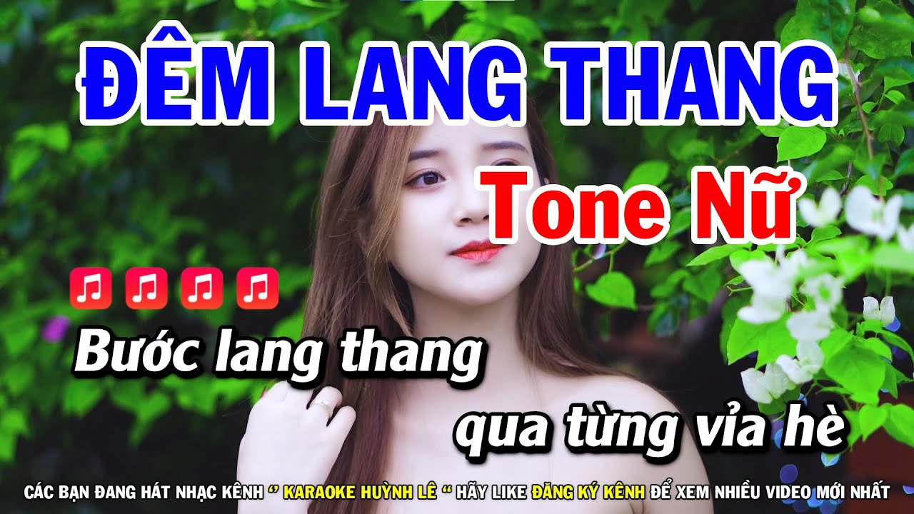 Karaoke Đêm Lang Thang - Tone Nữ | Nhạc Sống Huỳnh Lê