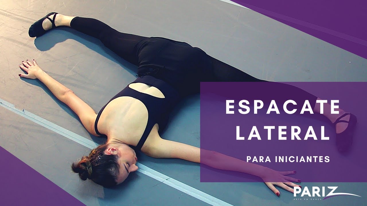 Aula de Dança - Como Melhorar e Fazer abertura de espacate Lateral - Para Iniciantes