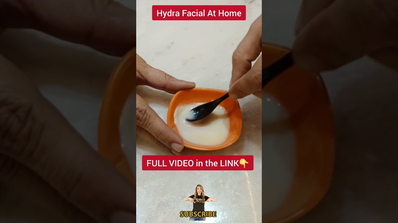 Hydra facial at home