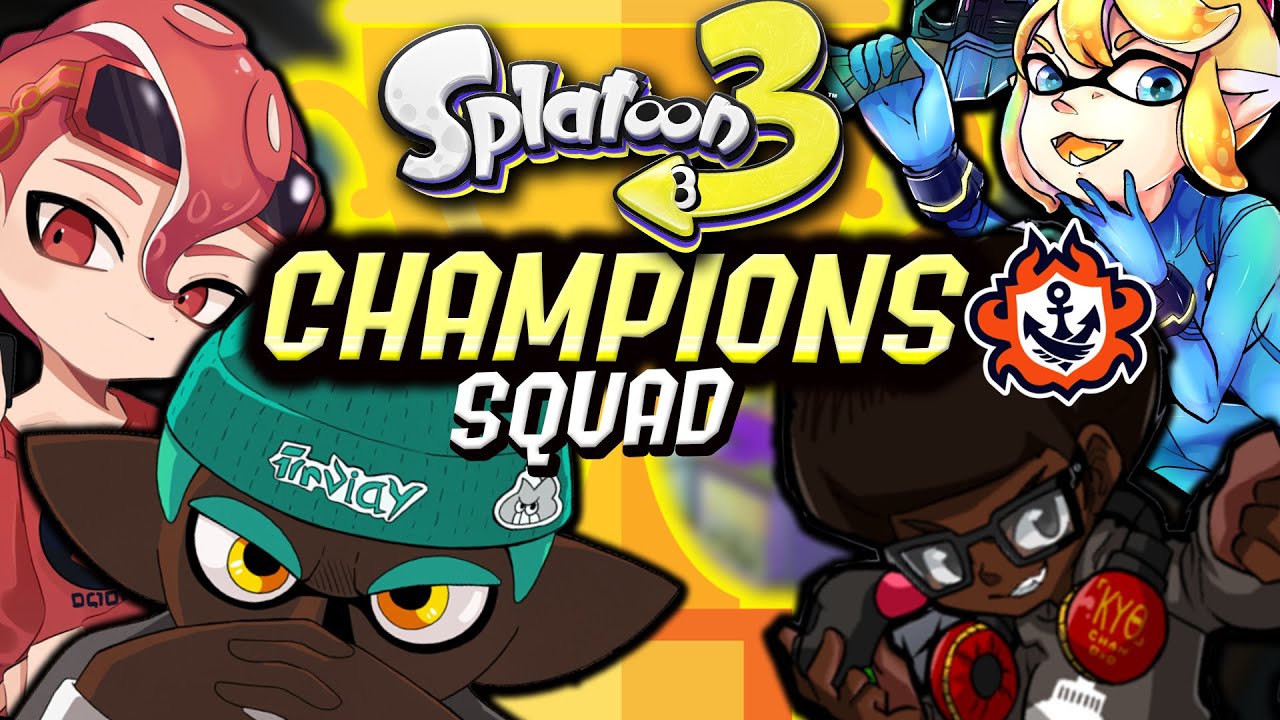 SPLATOON 3 ANARCHY CHAMPIONS SQUAD