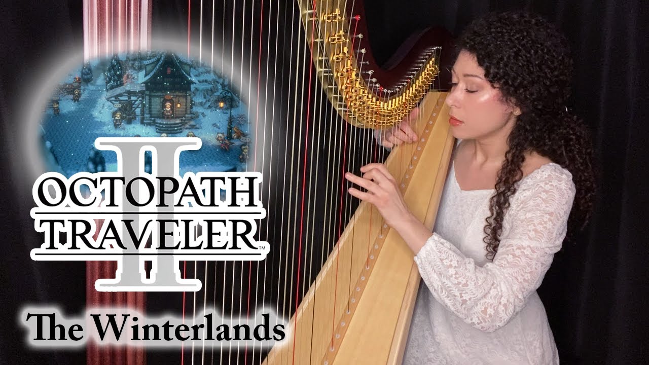 Octopath Traveler II - The Winterlands (Harp Solo)