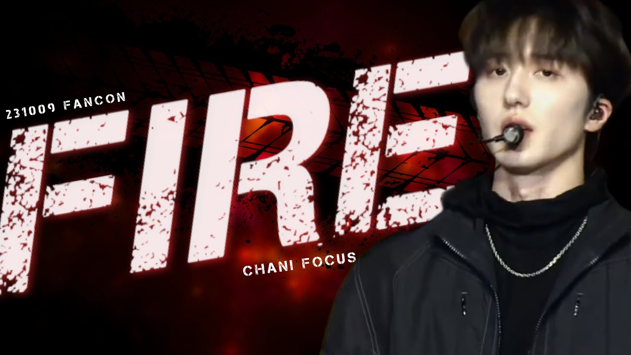 [SF9 찬희] 231009 팬콘 FIRE (CHANI FOCUS)
