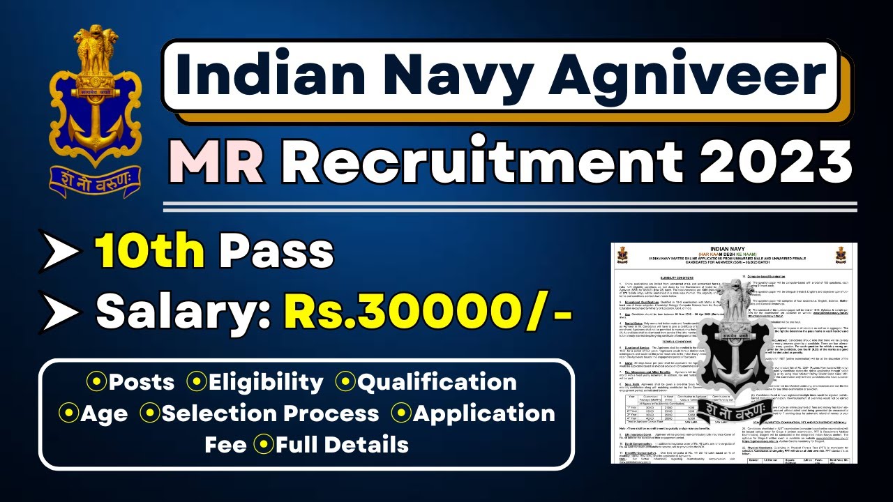 Indian Navy Agniveer MR Recruitment 2023 | Indian Navy Agniveer Vacancy Posts, Eligibility, etc.