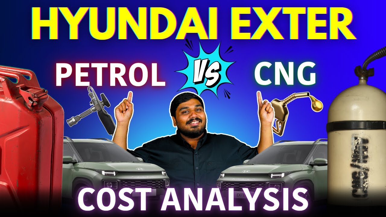 Hyundai Exter CNG vs Petrol - Exter Cost Analysis in Hindi - फायदे का सौदा किसमें? 🤔
