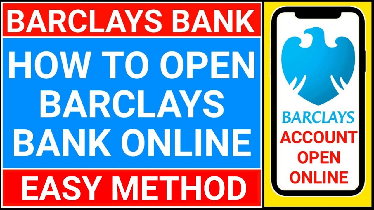 how to open barclays bank account online | barclays bank account opening