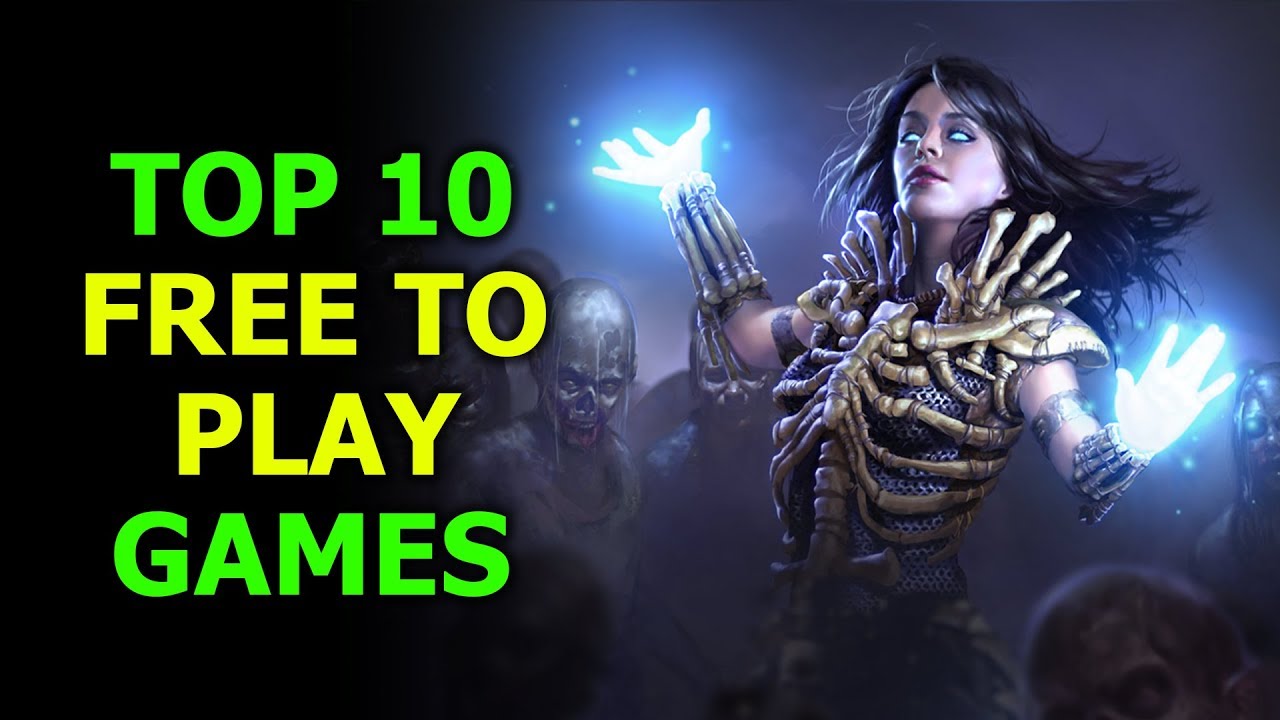 My Top 10 Free to Play Games! (As of March 2019)