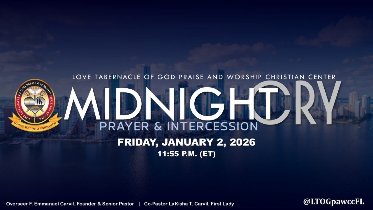 Midnight Cry Prayer & Intercession | Friday, January 2, 2026 (11:55 ET)