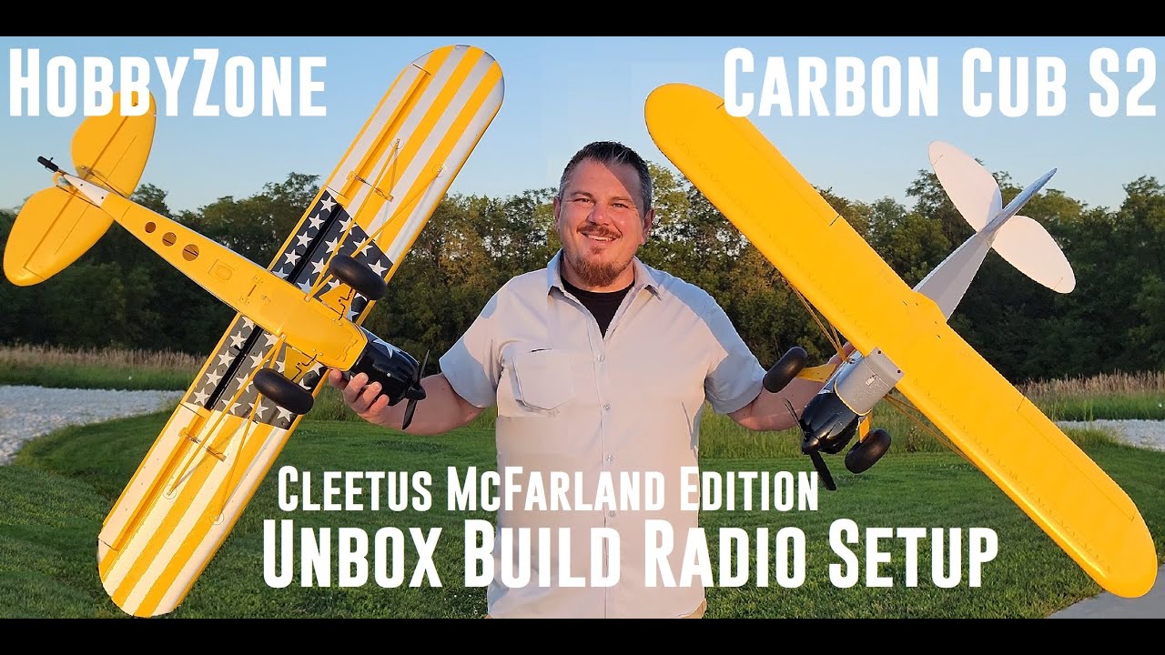 HobbyZone - Carbon Cub S 2 - 1.3m - Cleetus McFarland Special Edition - Unbox, Build, & Radio Setup