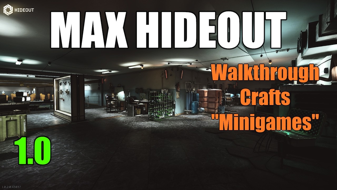 Max Hideout in Escape From Tarkov 1.0
