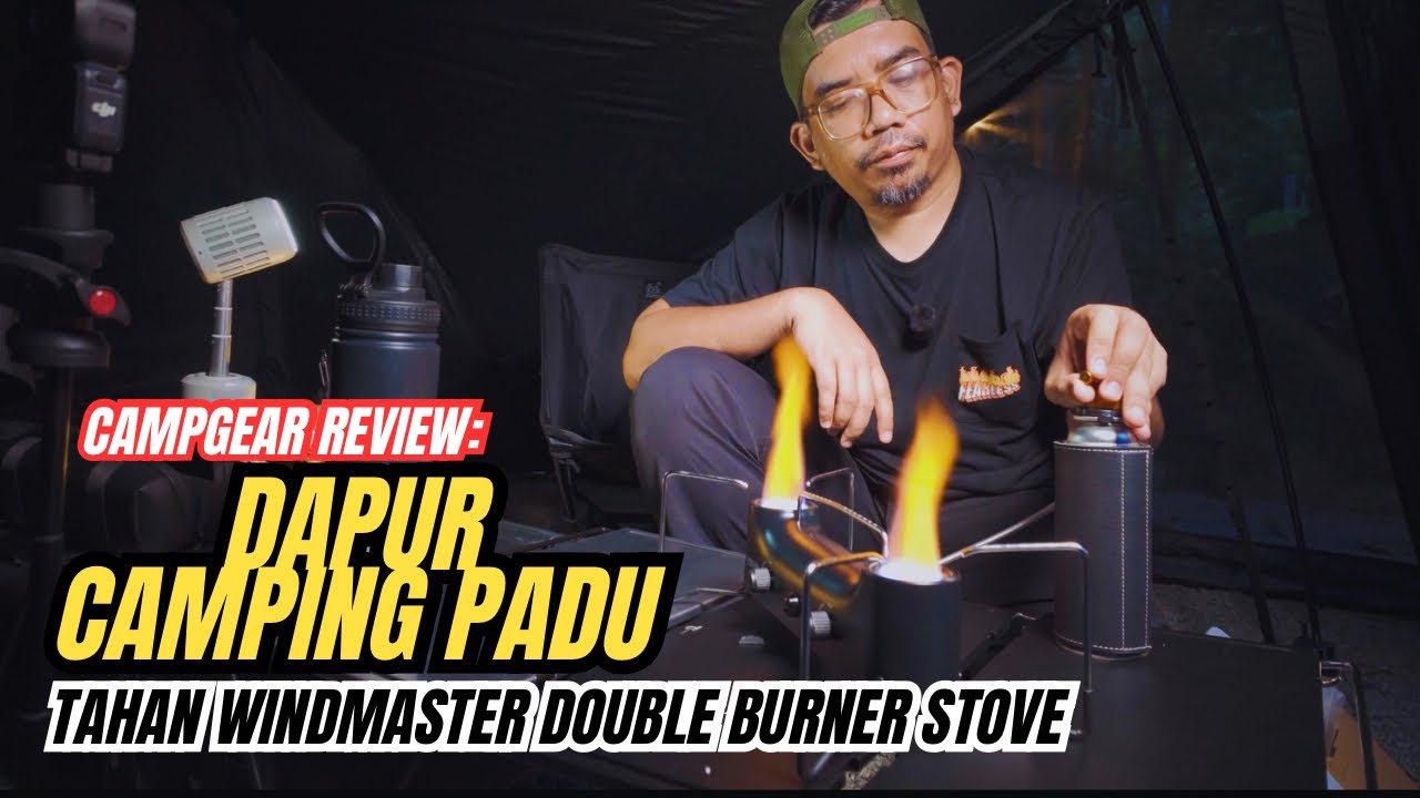 DAPUR CAMPING PADU | TAHAN Windmaster Double Burner Stove #mykhalishjourney