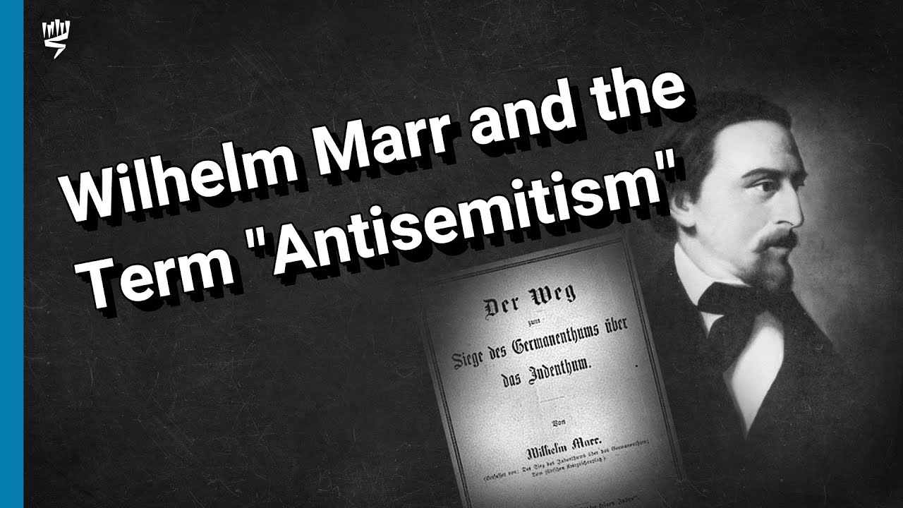 Wilhelm Marr and the Term 