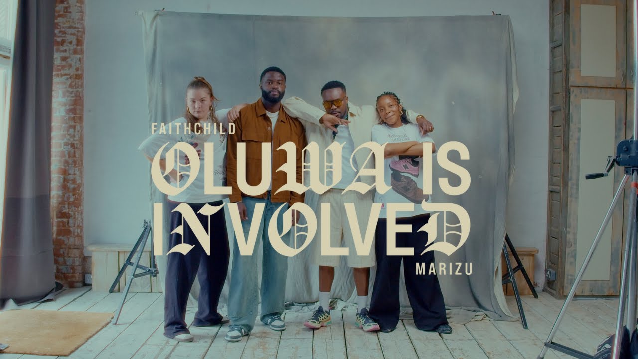 Faith Child, Marizu - Oluwa is Involved (Official Video)
