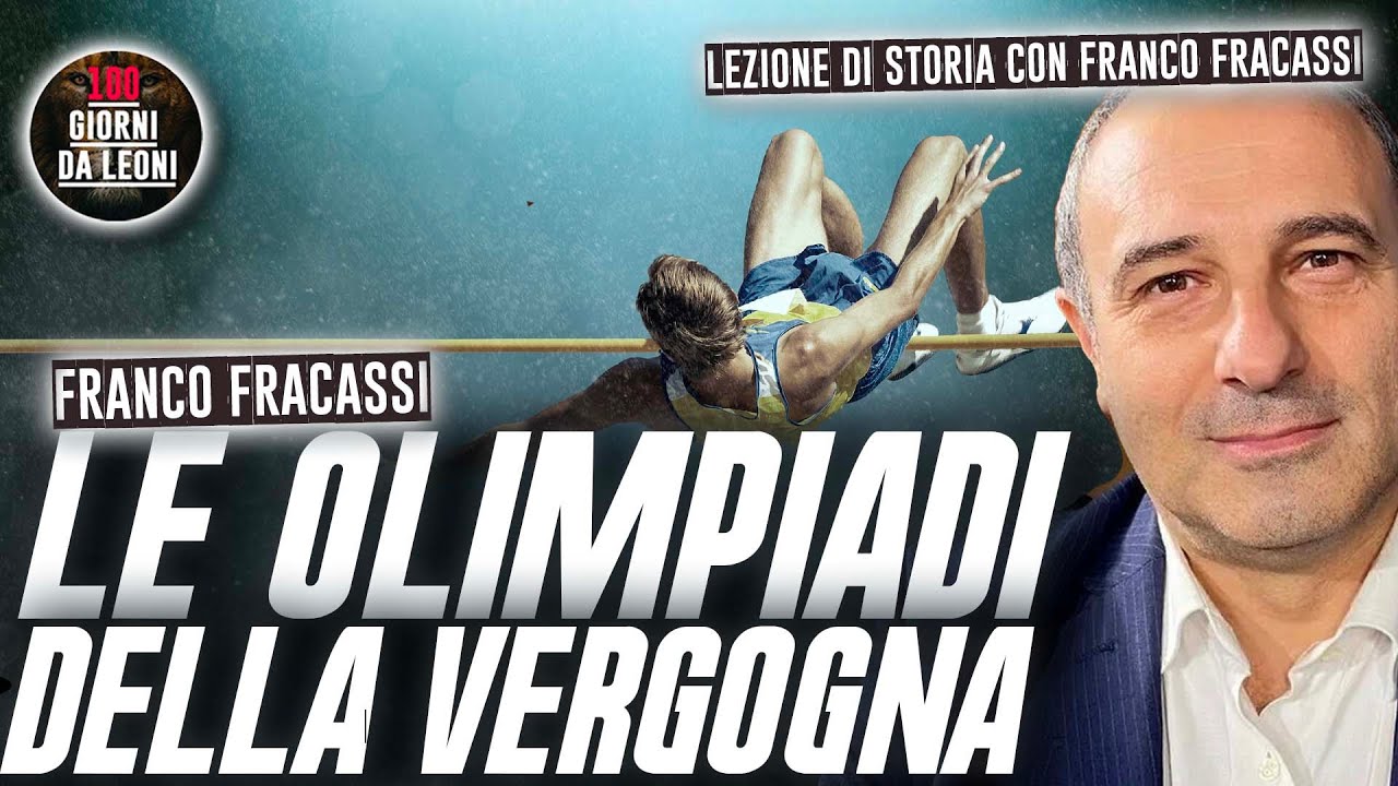 Le OLIMPIADI della VERGOGNA / Franco Fracassi