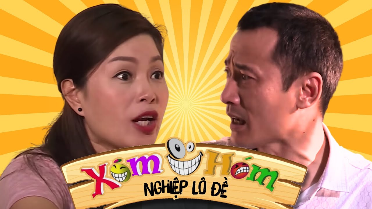 Nghiệp lô đề | Xóm hóm S33 | Phim hài mới nhất 2024