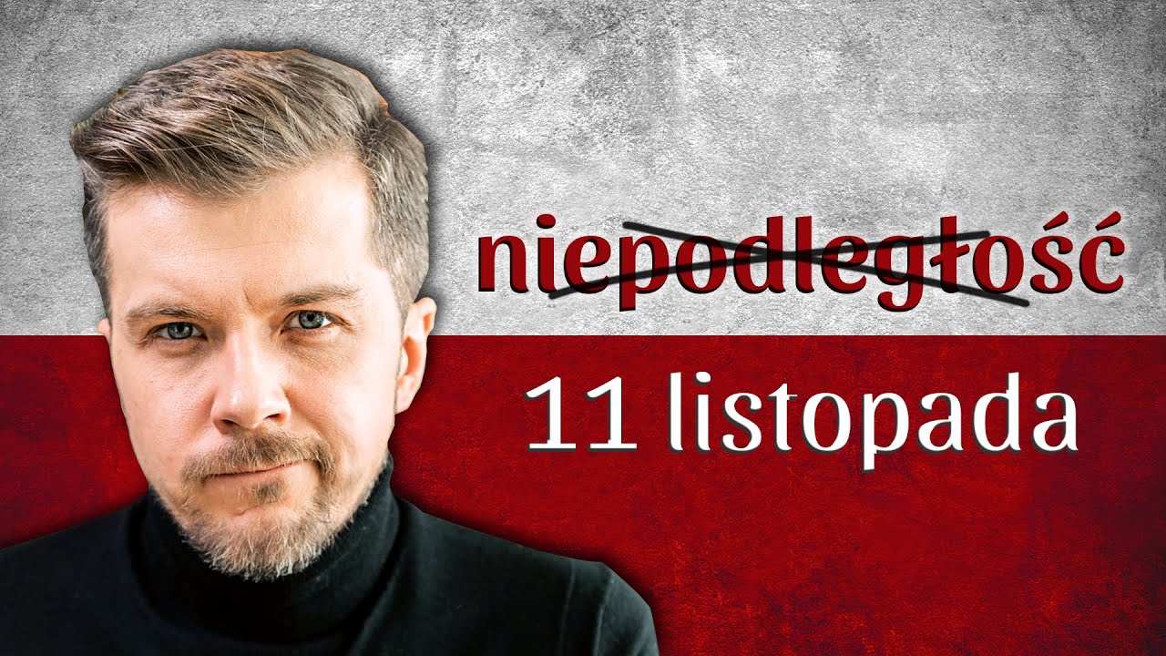 Dlaczego 11 listopada NIE był dniem niepodległości?
