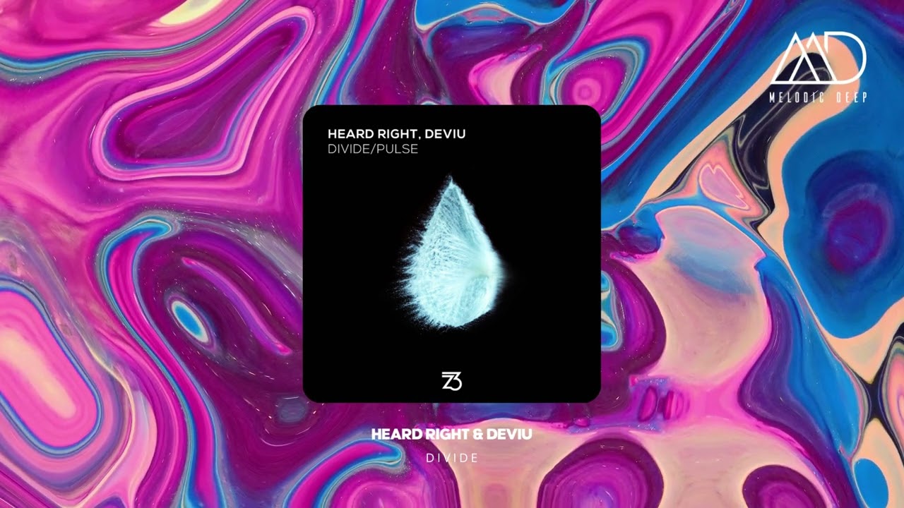 Heard Right & Deviu - Divide [Zerothree]