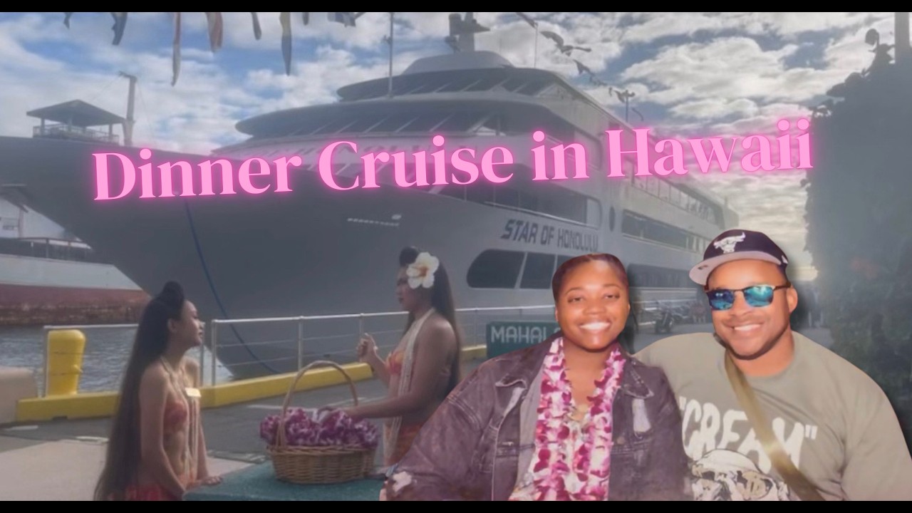 Dinner Cruise in Hawaii - Star of Honolulu - Couples Vlog