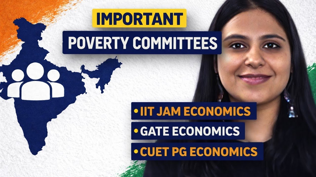 Important Poverty Committees | IIT JAM ECONOMICS | GATE ECONOMICS | CUET PG ECONOMICS 2026 | PART 1