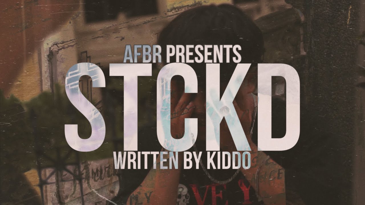 Kiddo - STCKD (Official Music Video)