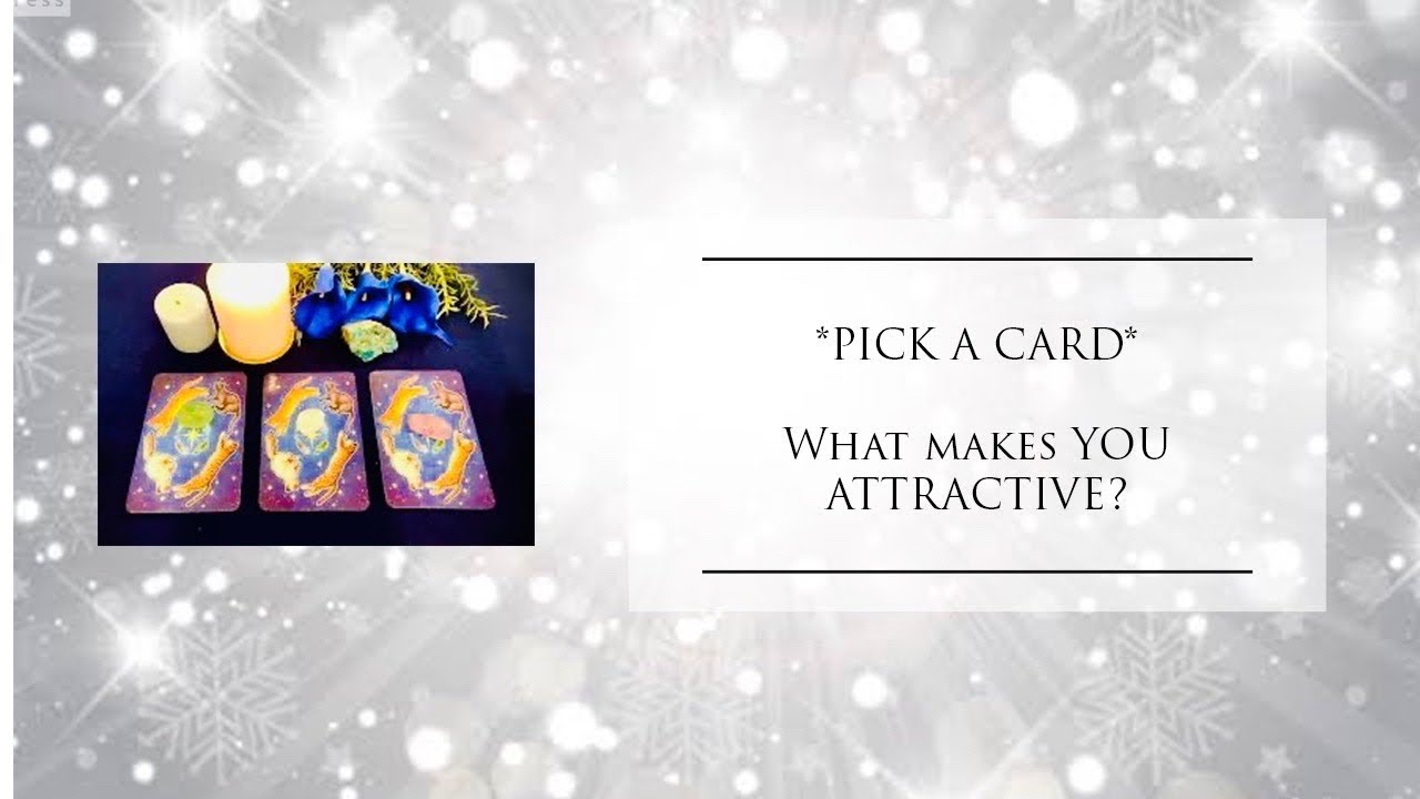 **PICK A CARD**”What makes YOU ATTRACTIVE?”🤩😍🏆