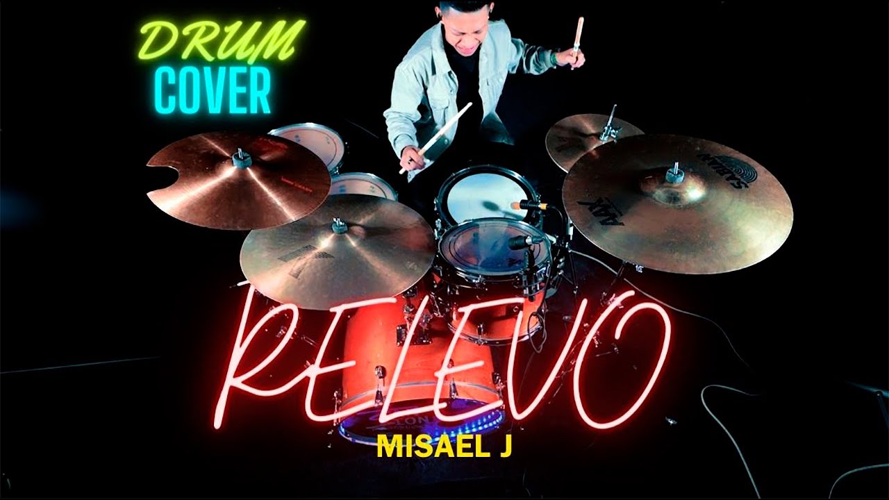 Relevo   Misael J   Drum Cover 4K