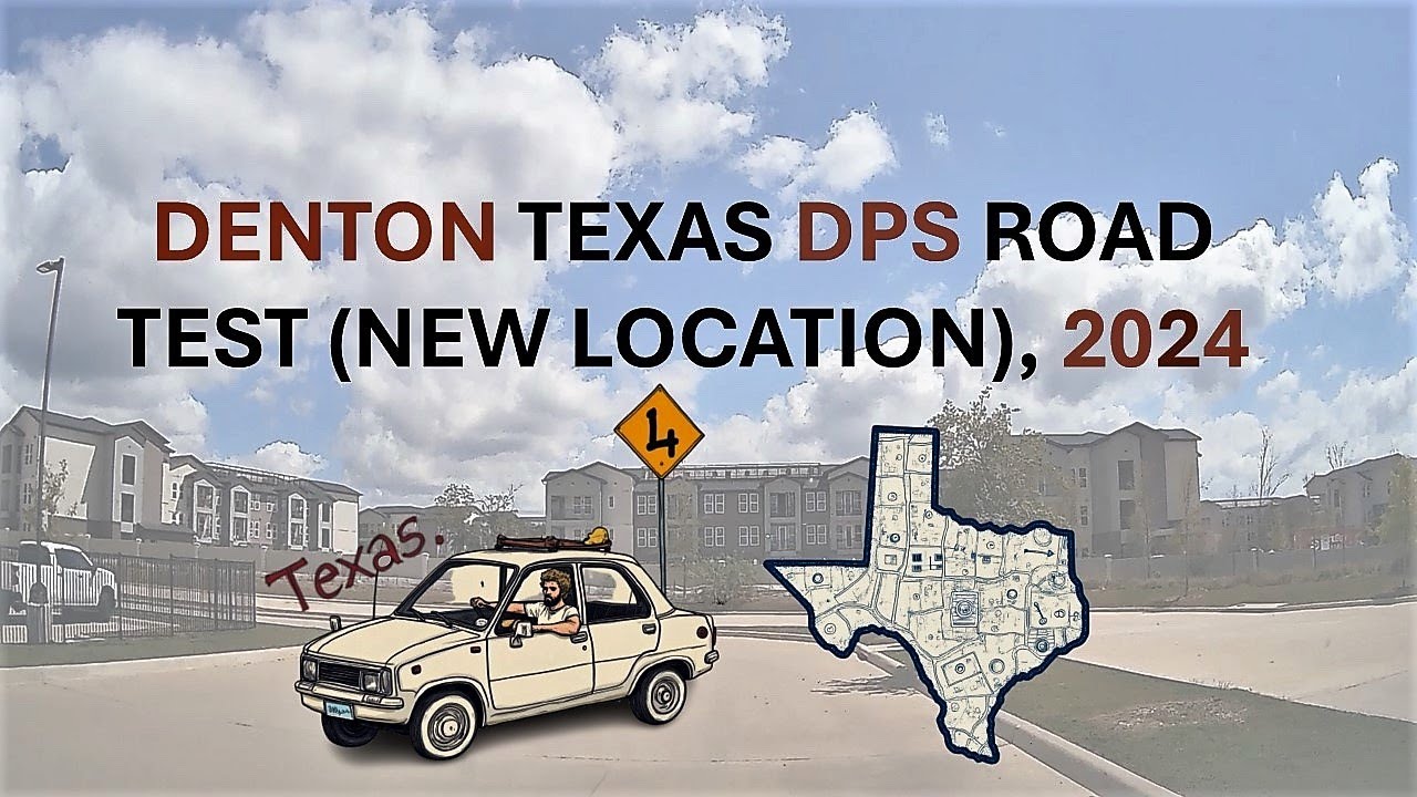 Denton Texas DPS Road Test - DL (New Location), 2024 - Dash Cam Video #dps  #dmv #dentontexas