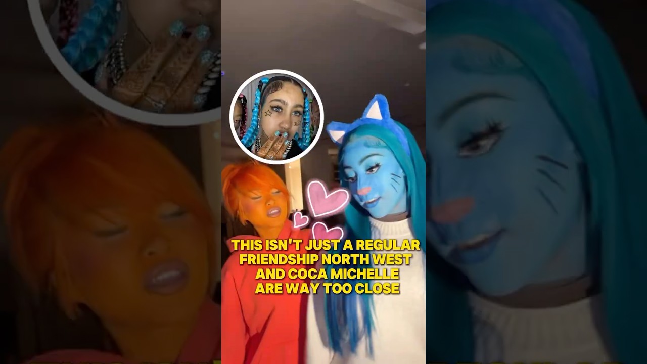 This isn't just a regular friendship，North West and Coca Michelle are way too close.