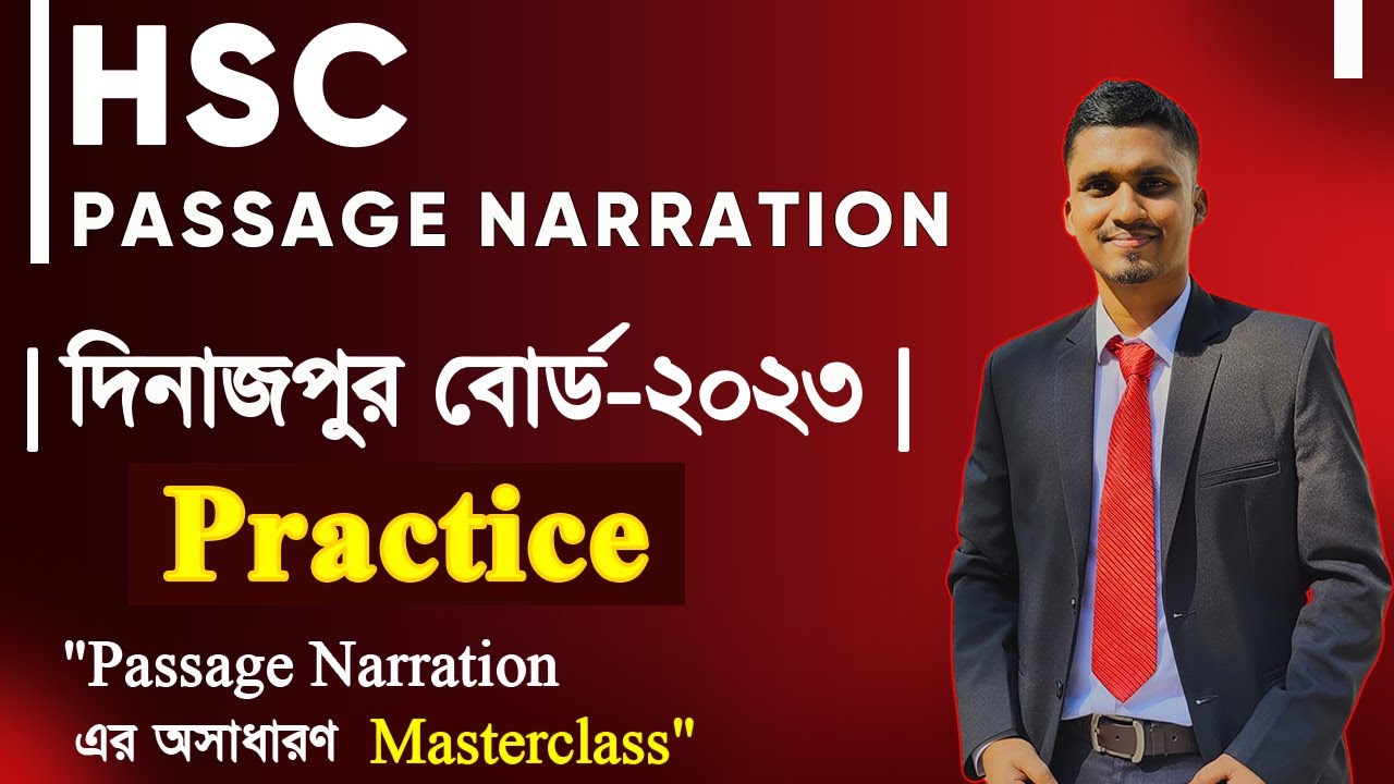 HSC || Passage Narration Dinajpur Board - 2023 || দিনাজপুর বোর্ড - ২০২৩ || Mr. HSC English