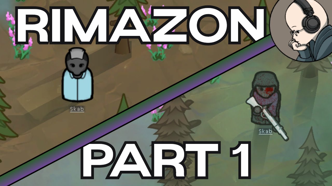 Rimazon - A Rimworld Story - Part 1 [1.6]
