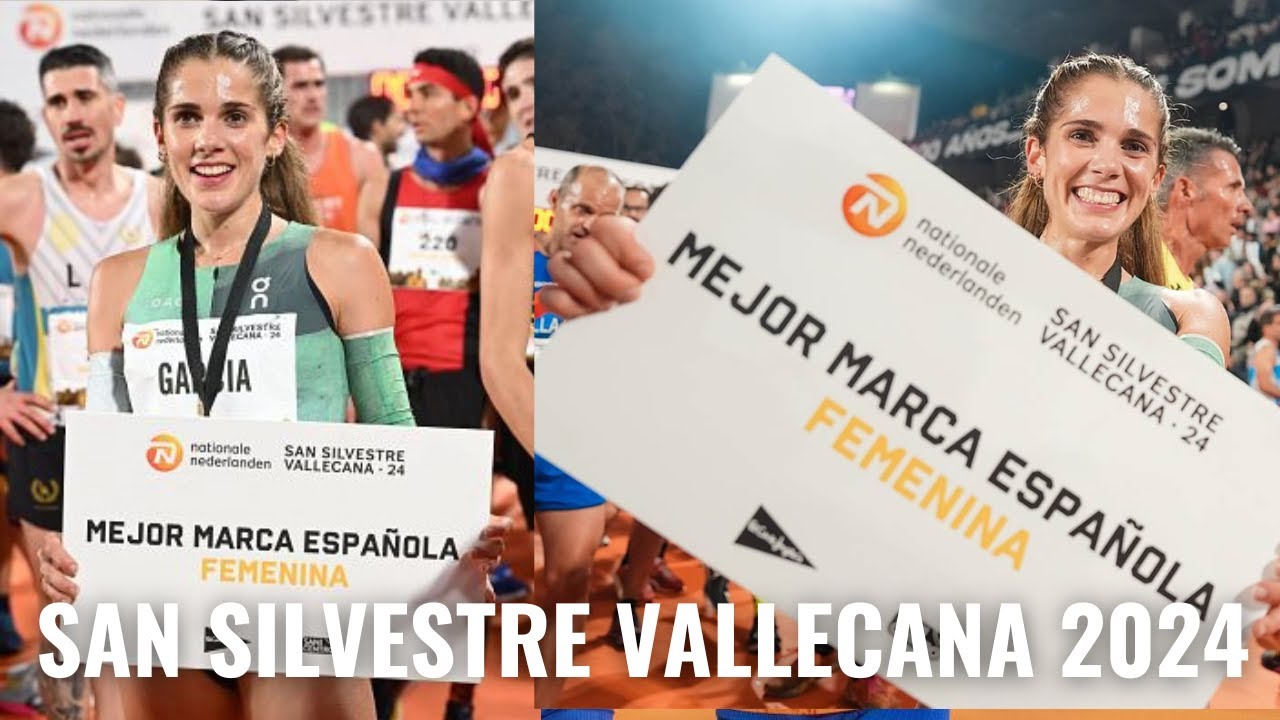 MARTA GARCIA MEJOR MARCA ESPAOLA SANT SILVESTRE VALLECANA 2024