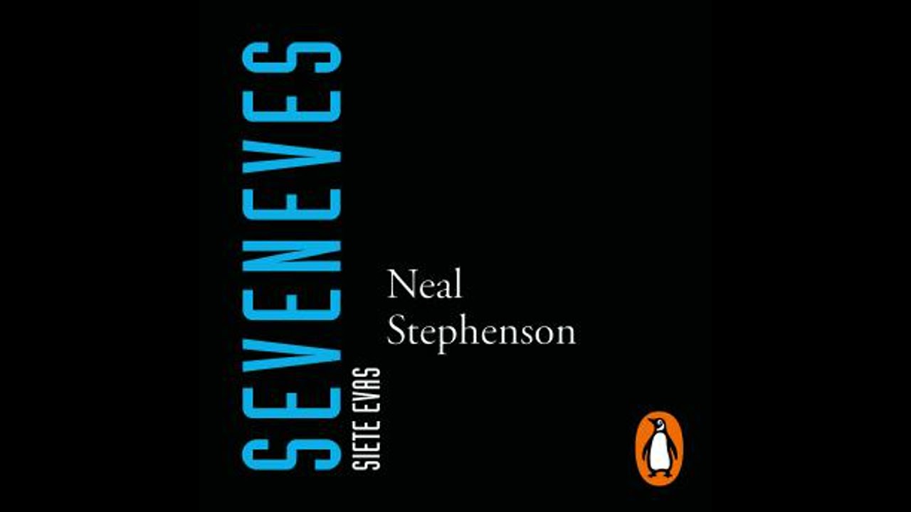 Seveneves - Neal Stephenson