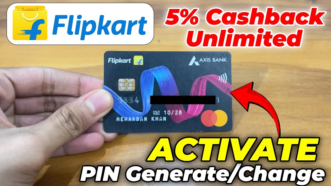 Flipkart Axis Bank Credit Card Benefits | Flipkart Axis Bank Credit Card Activate Kaise Kare 2026