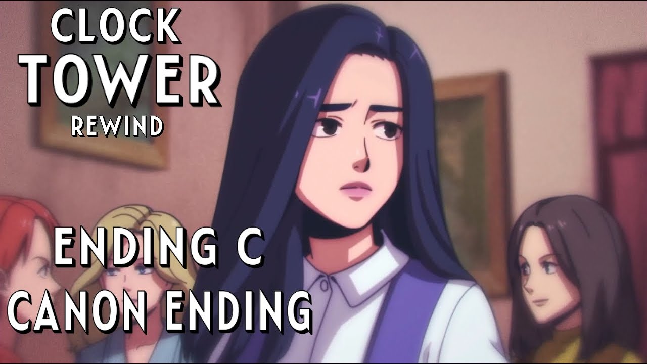 Clock Tower Rewind (PC): Walkthrough Ending C Canon Ending (w/Commentary)