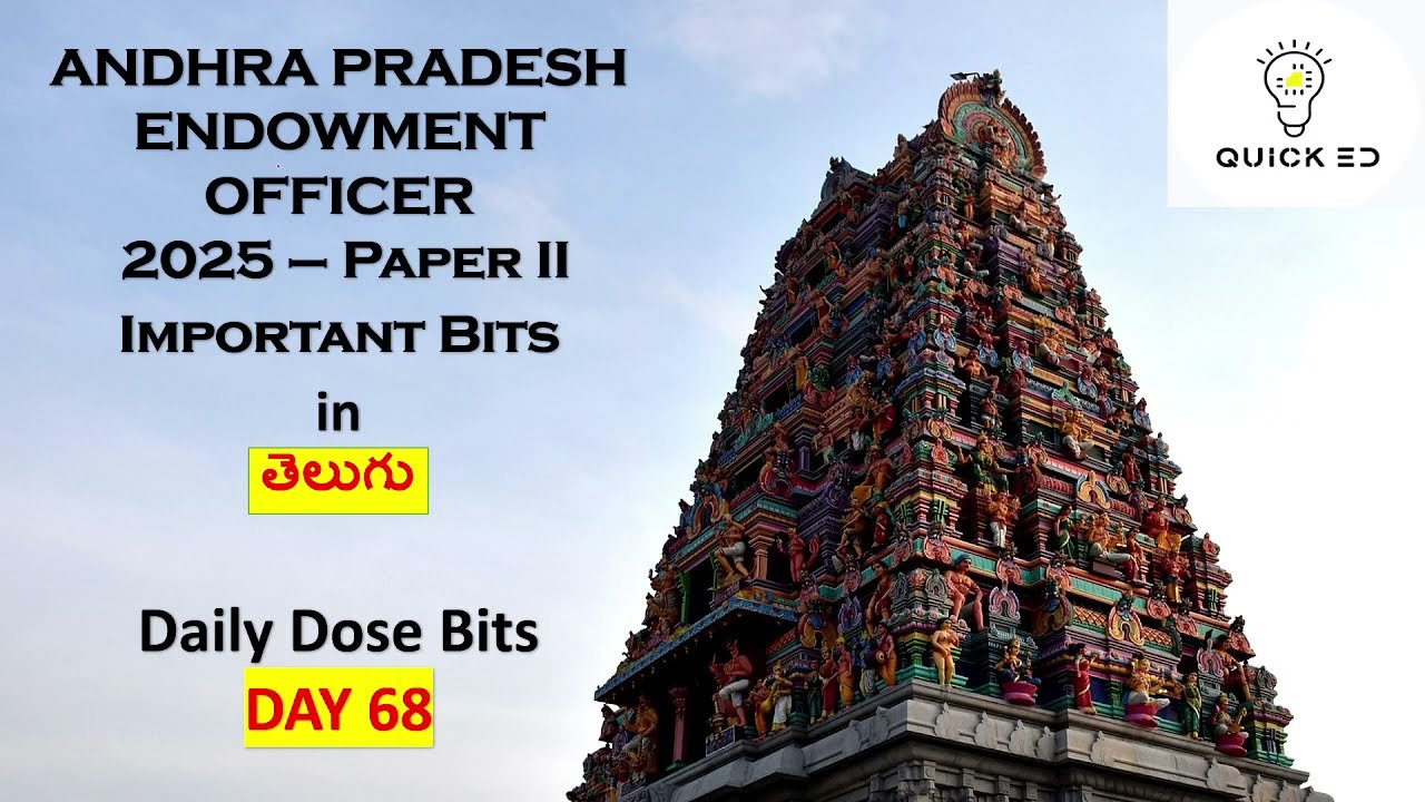 Day 68 : AP Endowment Paper 2 – Daily Important Bits | Quick ED |