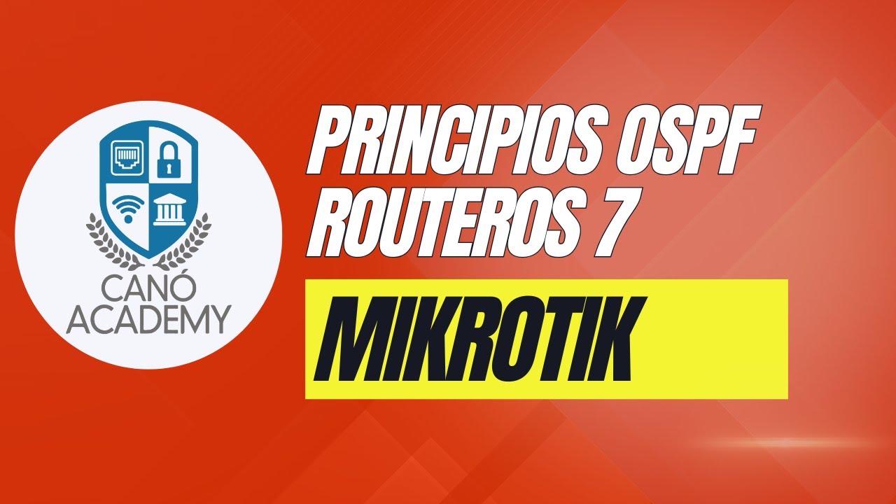 Principios del enrutamiento OSPF en MikroTik