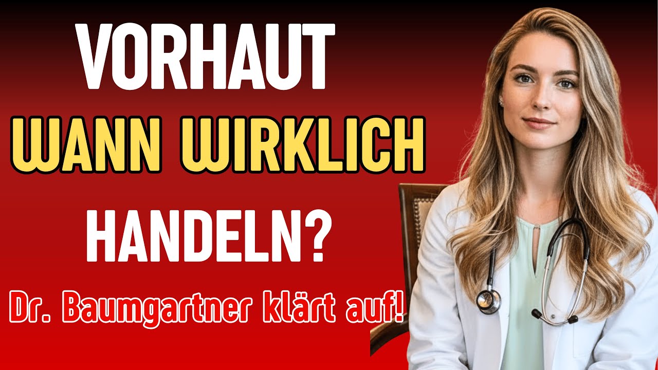 Vorhaut - Wann Sie wirklich handeln sollten! (30 Jahre Erfahrung)