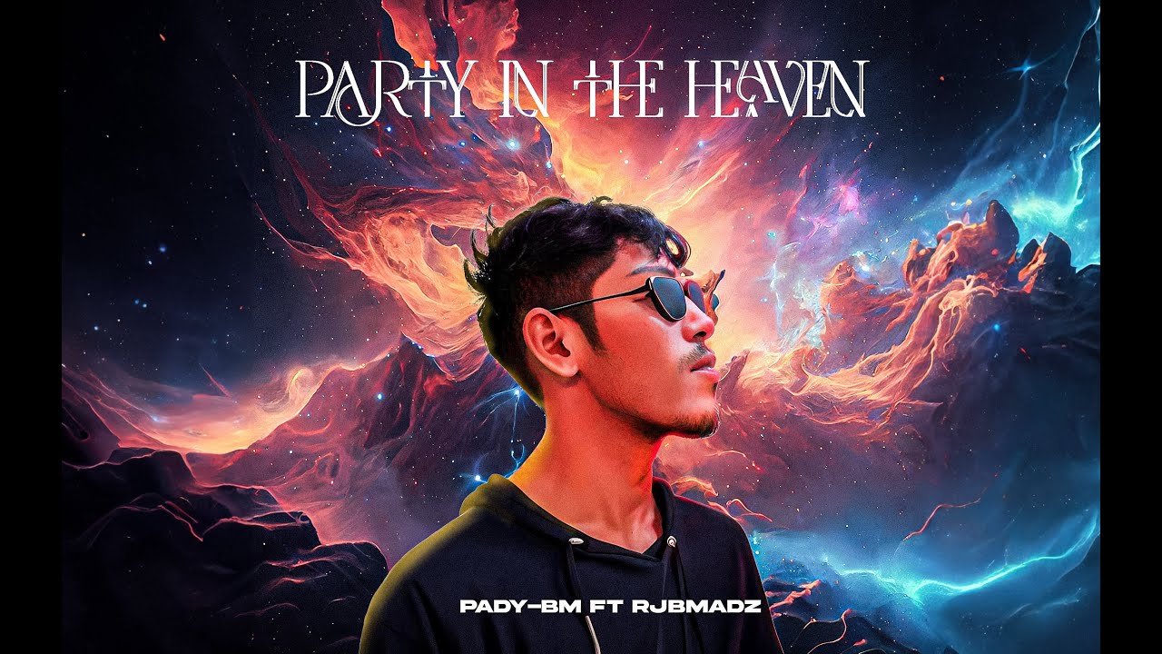 PARTY IN THE HEAVEN | Pady BM X RJBMADZ | Official Lyric Video | Prod by Roshan Tony