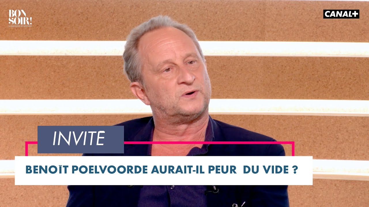Benoit Poolvorde aurait-il peur du vide? - Bonsoir! du 11/05 - CANAL+