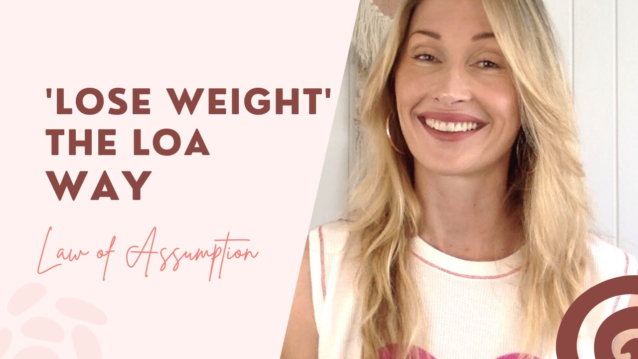 LOSE WEIGHT Using Law of Assumption! #lawofassumptiontechniques #manifestweightloss