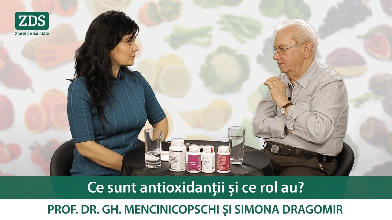 PRO și ANTIoxidanții, cu Prof. Dr. Gh. Mencinicopschi