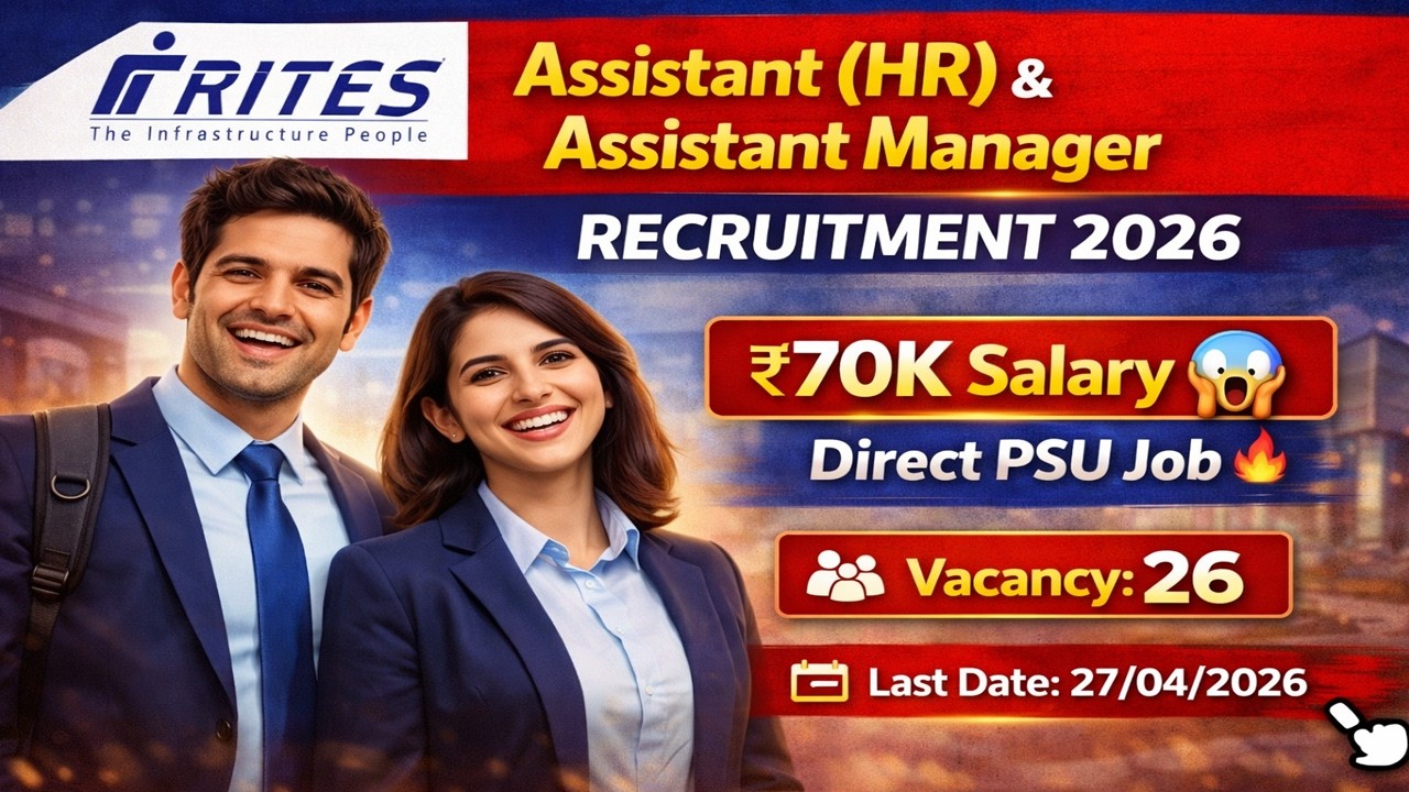 RITES में निकली भर्ती 2026 😍 Assistant & Manager Posts | Apply Now!