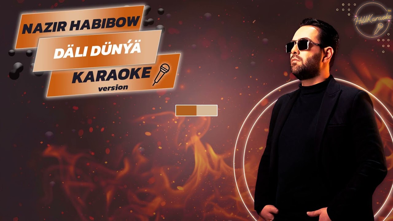 Nazir Habibow - Däli dünýä Karaoke