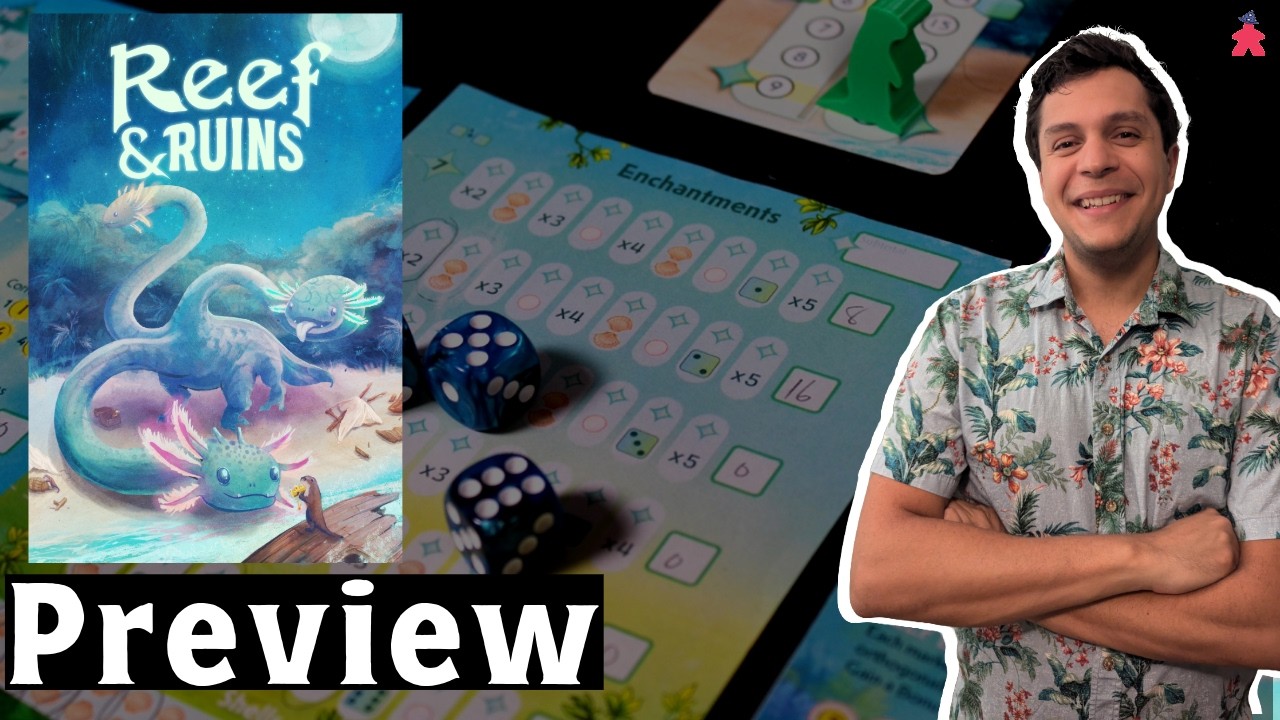 Rolling Dice and Diving for Treasure | Reef & Ruins Preview