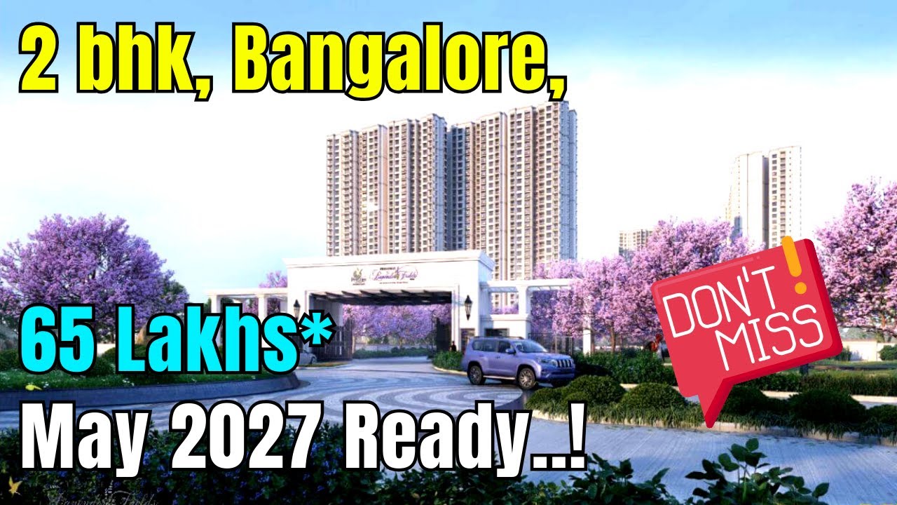 65 Lakhs* Varthur, Bangalore East| May, 2027 Completion | Prestige Lavender Fields Luxury Apartments